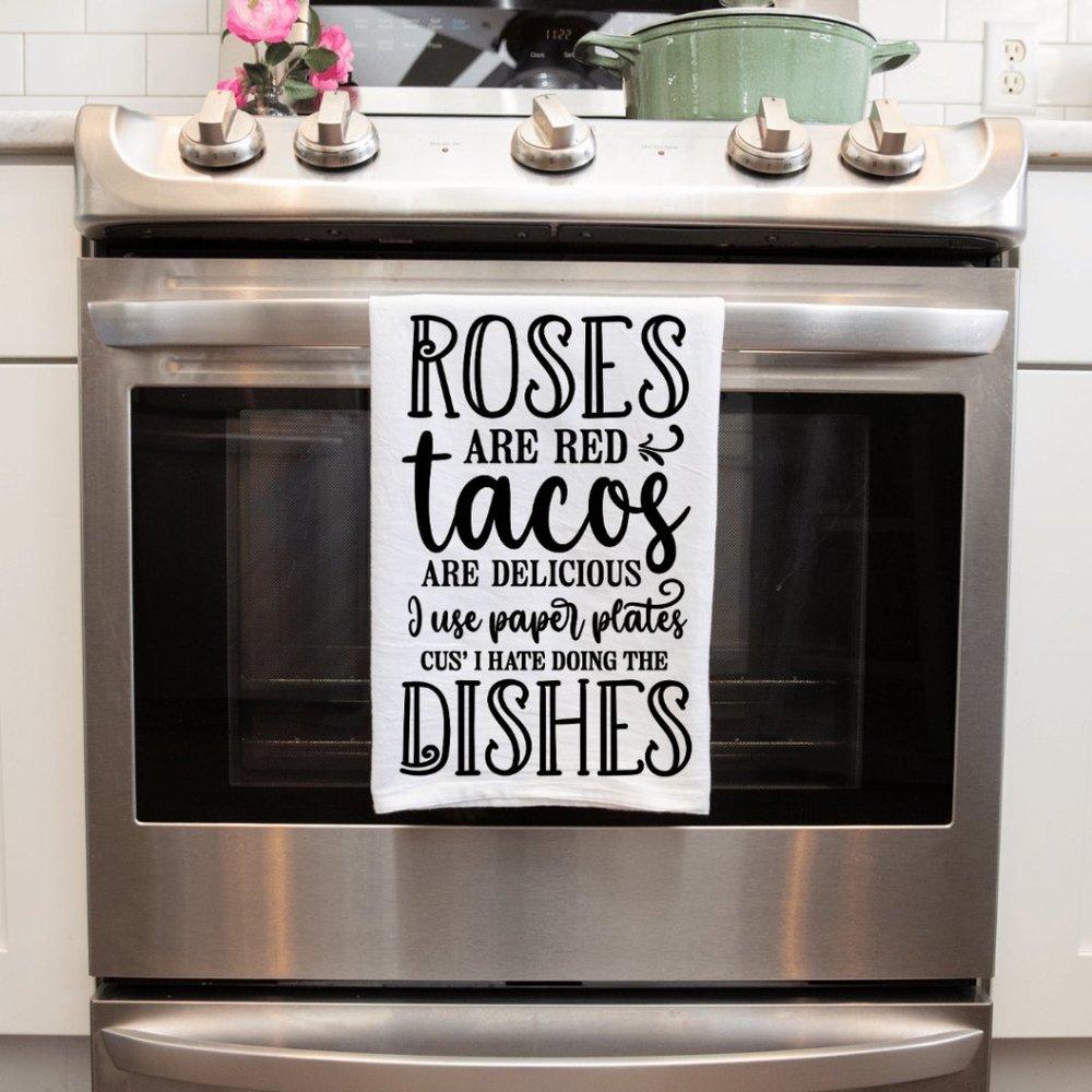"Roses Are Red Tacos Are Delicious" Handmade Decorative Kitchen Towel